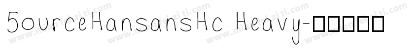 5ourceHansansHc Heavy字体转换